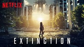 "Extinction" Trailer Pulls From the Best of Science Fiction - InsideHook