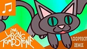 The Living Tombstone - Cats (Looptect Remix) - YouTube