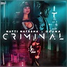 Criminal - Natti Natasha, Ozuna | Songs, Reviews, Credits | AllMusic
