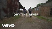 Dry the River - No Rest - Behind The Scenes - YouTube
