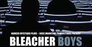 Bleacher Boys - Movies - Baseball Life