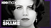 15 MINUTES OF SHAME | Trailer | HBO Max Latam - YouTube