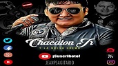 CHACALON JR 2017 - OTRO DUEÑO 'AUDIO EN VIVO' (D.R) - YouTube
