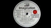Imagination - So Good, So Right Original 12 inch Version 1982 - YouTube
