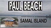 samal island explore.. Paul Beach - YouTube