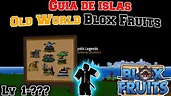 Guia de islas Old World | Blox Fruits Roblox - YouTube