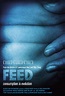 Feed (2005) | Scorethefilm's Movie Blog