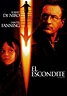 El escondite (2005) - Película eCartelera