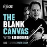 Episode 036: Mark Isham — The Blank Canvas