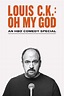 Louis C.K.: Oh My God (2013) - Posters — The Movie Database (TMDB)