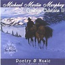 Michael Martin Murphey - Cowboy Christmas III Lyrics and Tracklist | Genius