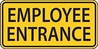Employee Entrance Sign On White Background 7138421 Vector Art at Vecteezy