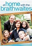 At Home with the Braithwaites (Serie de TV) (2000) - FilmAffinity