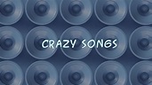 Top 100 Crazy Songs in Popular Music