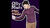 Olly Murs - Dance With Me Tonight - Jive - YouTube