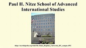 Paul H. Nitze School of Advanced International Studies - YouTube