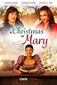 A Christmas for Mary (2020) — The Movie Database (TMDB)