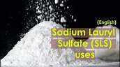 Sodium Lauryl Sulfate Uses | SLS Full Form | - YouTube