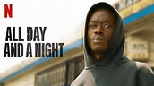 All Day and a Night (2020) - Netflix | Flixable