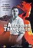 Un americano tranquillo - Film (1958)