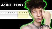jxdn - Pray (Easy Guitar Tabs Tutorial) - YouTube