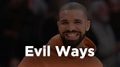 Drake - Evil Ways (1 hour straight) - YouTube