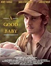 A Good Baby (2000) - FilmAffinity