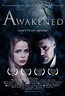 The Awakened (2014) Poster #1 - Trailer Addict