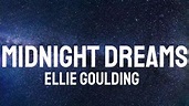 Ellie Goulding - Midnight Dreams (lyrics) - YouTube