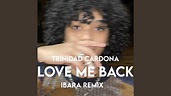 Love Me Back (Trinidad Cardona Remix) - YouTube