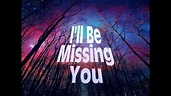 I'll Be Missing You (Instrumental) - YouTube