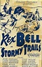 Stormy Trails (Film, Western): Reviews, Ratings, Cast and Crew - Rate ...