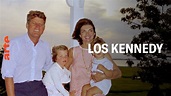 Los Kennedy - Una dinastía americana - Ver el documental completo ...