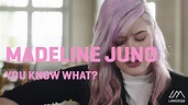 Madeline Juno - You Know What? | Live & Unplugged | 1/3 - YouTube