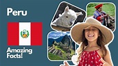 Peru for kids – an amazing and quick video about life in Peru - YouTube