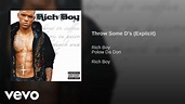 Rich Boy - Throw Some D's (Official Audio) - YouTube