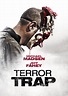 Grimm Reviewz: Terror Trap (2010)