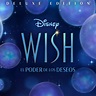 Wish: El Poder de los Deseos (Banda Sonora Original en Castellano ...