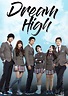 星夢高飛(Dream High)-上映場次-線上看-預告-Hong Kong Movie-香港電影