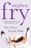 The Stars' Tennis Balls by Stephen Fry - Penguin Books Australia