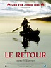 Le Retour - film 2003 - AlloCiné