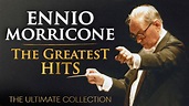 The Best of Ennio Morricone - Morricone Greatest Hits 2024 (The ...
