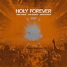 Chris Tomlin - Holy Forever (Live From Good Friday 2023)