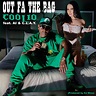 Coolio Featuring AI & C.L.A.Y. - Out Fa the Bag