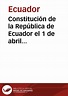 Constitución de la República de Ecuador el 1 de abril 1843 | Biblioteca ...
