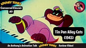 Tin Pan Alley Cats (1943) - An Anthony's Animation Talk Looney Tunes ...
