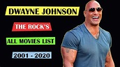 Dwayne Johnson (The Rock) Filmography | 2001 - 2020 | Dwayne Johnson ...