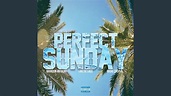 Perfect Sunday - YouTube