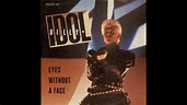 Billy Idol - Eyes Without A Face (1983 LP Version) HQ - YouTube