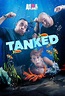 Tanked All Episodes - Trakt.tv